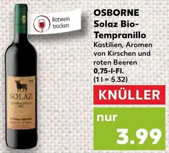 Kaufland OSBORNE Solaz Bio-Tempranillo 0,75-L-FI. Angebot