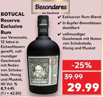 Kaufland BOTUCAL Reserva Exclusiva Rum 0,7 L-Fl. Angebot