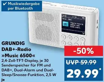 Kaufland GRUNDIG DAB+-Radio ,,Music 6500" Angebot