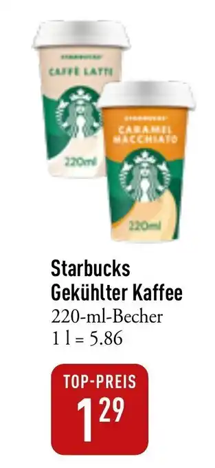 Galeria Markthalle Starbucks Gekühlter Kaffee 220ml Angebot