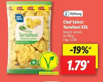 Lidl Chef select tortelloni XXL 750g Angebot