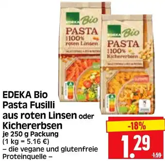 Edeka Herkules EDEKA Bio Pasta Fusilli aus roten Linsen oder Kichererbsen 250 g Packung Angebot