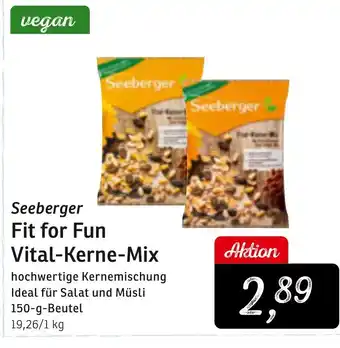 KONSUM Seeberger Fit for Fun Vital-Kerne-Mix Angebot