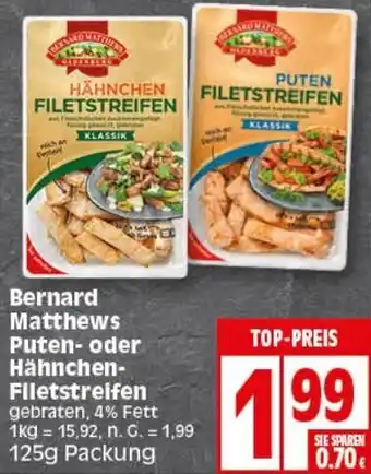 Elli Markt Bernard Matthews Puten oder Hähnchen-Filetstreifen 125g Packung Angebot