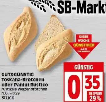 Elli Markt GUT&GÜNSTIG Toskana-Brötchen oder Panini Rustico Angebot