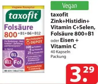 Famila Nord Ost taxofit Zink+Histidin+ Vitamin C+Selen, Folsäure 800+B1 oder Eisen + Vitamin C Angebot