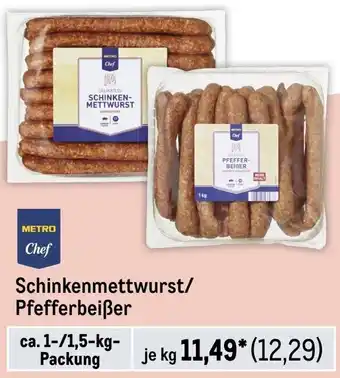 METRO METRO Chef Schinkenmettwurst/ Pfefferbeißer ca. 1-/1,5-kg-Packung Angebot