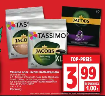 Edeka Tassimo oder Jacobs Kaffeekapseln versch. Sorten, Angebot