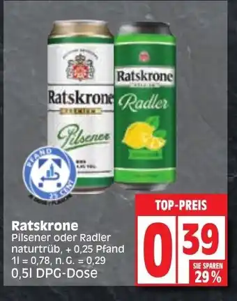 Edeka Ratskrone Pilsener oder Radler naturtrüb, 500ml Angebot