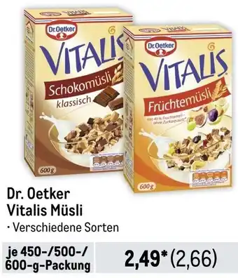 METRO Dr. Oetker Vitalis Müsli 450-/500-/ 600-g-Packung Angebot