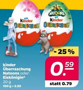 NETTO Kinder überraschung Natoons oder Eiskönigin 20g Angebot