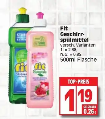 Edeka Fit Geschirr-spülmittel versch. Varianten 500ml Flasche Angebot