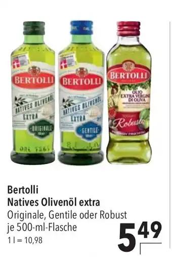 CITTI Markt Bertolli Natives Olivenöl extra Originale, Gentile oder Robust 79 je 500-ml-Flasche Angebot