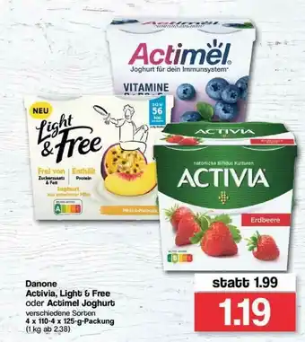 Famila Nord Ost Danone Activia, Lighr & Free Oder Actimel Joghurt Angebot