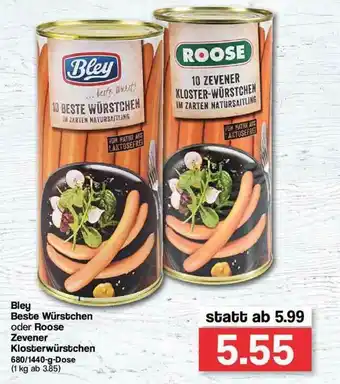 Famila Nord Ost Bley Beste Würstchen Oder Roose Zevener Klosterwürstchen Angebot