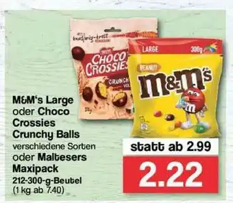 Famila Nord Ost M&m's Large Oder Choco Crossies Crunchy Balls Oder Maltesers Maxipack Angebot