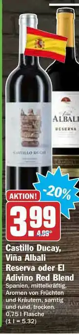 Hit Castillo Ducay, Viña Albali Reserva Oder El Adivino Red Blend Angebot