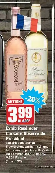 Hit Exhib Rosé Oder Corsaire Réserve Du Président Angebot