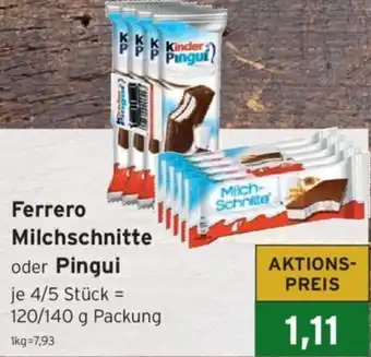 CAP Markt Ferrero Milchschnitte oder Pingui 120/140 g Packung Angebot