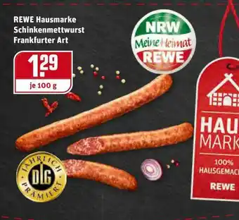 REWE Kaufpark Rewe Hausmarke Schinkenmettwurst Frankfurter Art Angebot