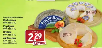 Wasgau Französische Weichkäse Rochebaron 55% Fett i. Tr., Peyrigoux 60% Fett i. Tr., Brebiou 50% Fett i. Tr. oder au Bouchon 63% Angebot