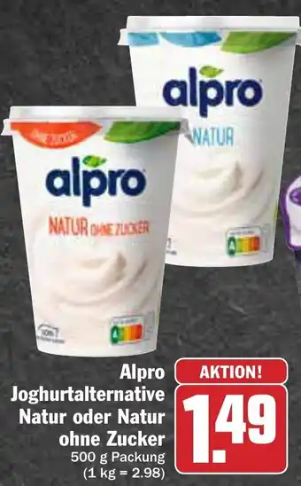 AEZ Alpro Joghurtalternative Natur oder Natur ohne Zucker 500g Angebot