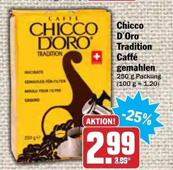 AEZ Chicco d'Oro Tradition Caffé gemahlen 250g Angebot