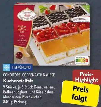 Aldi Süd CONDITOREI COPPENRATH & WIESE Kuchenvielfalt 840 g Packung Angebot