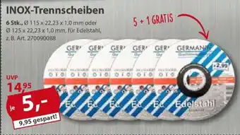 Sonderpreis Baumarkt GERMANIA INOX-Trennscheiben 6st Angebot