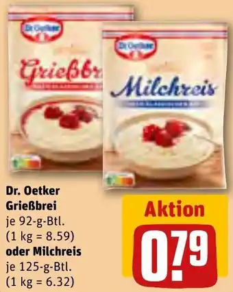 REWE Dr. Oetker Grießbrei 92-g-Btl oder Milchreis 125-g-Btl. Angebot