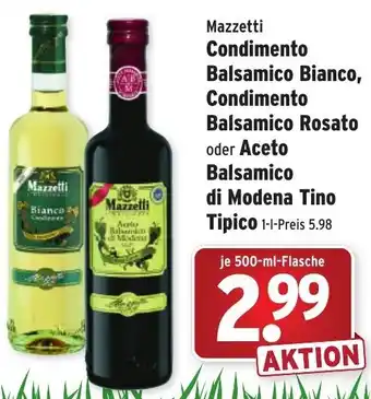 Wasgau Mazetti Condimento Balsamico Bianco, Condimento Balsamico Rosato oder Aceto Balsamico di Modena Tino Tipico 500ml Angebot