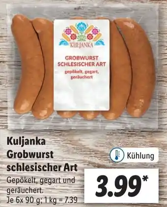 Lidl Kuljanka Grobwurst schlesischer Art 6x90 g Angebot