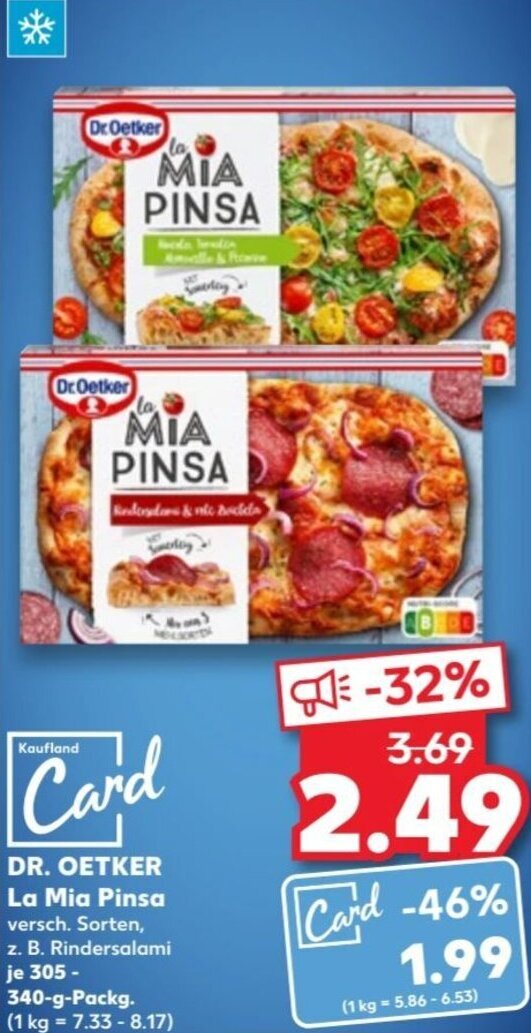 DR. OETKER La Mia Pinsa 305 340gPackg. Angebot bei Kaufland