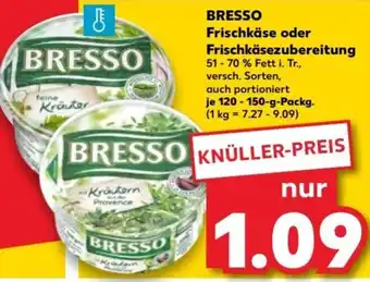 Kaufland BRESSO Frischkäse oder Frischkäsezubereitung 120-150-g-Packg. Angebot