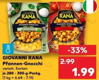 Kaufland GIOVANNI RANA Pfannen-Gnocchi 280-300 g Packg. Angebot