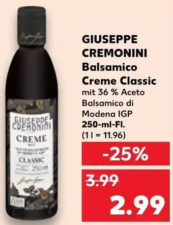 Kaufland GIUSEPPE CREMONINI Balsamico Creme Classic 250-ml-Fl. Angebot