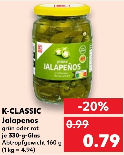 KCLASSIC Jalapenos 330 g Glas Angebot bei Kaufland