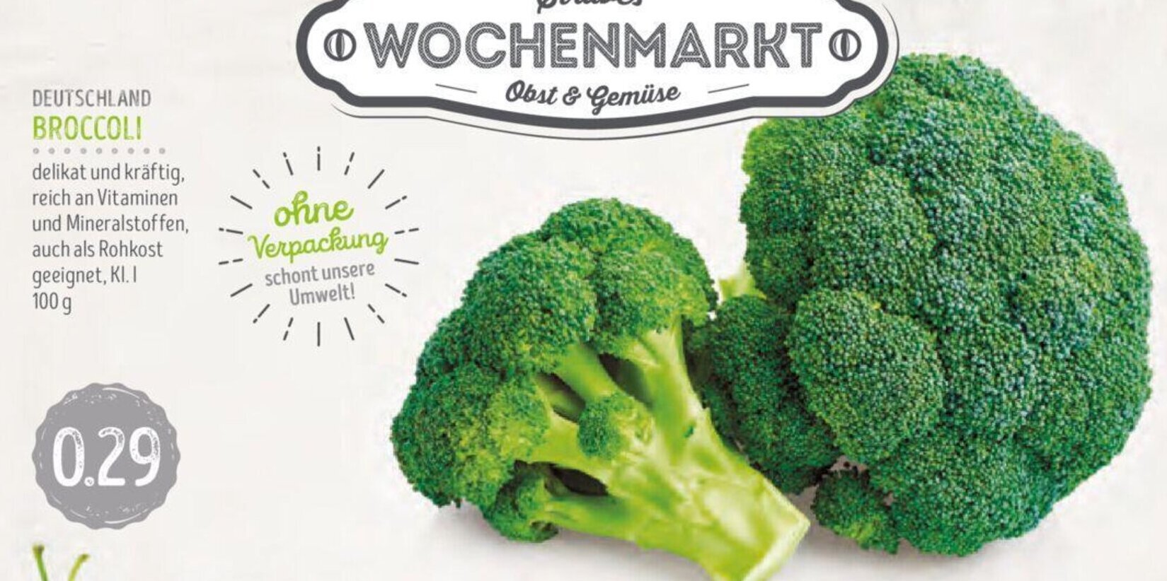 BROCCOLI 100g Angebot bei Edeka Struve