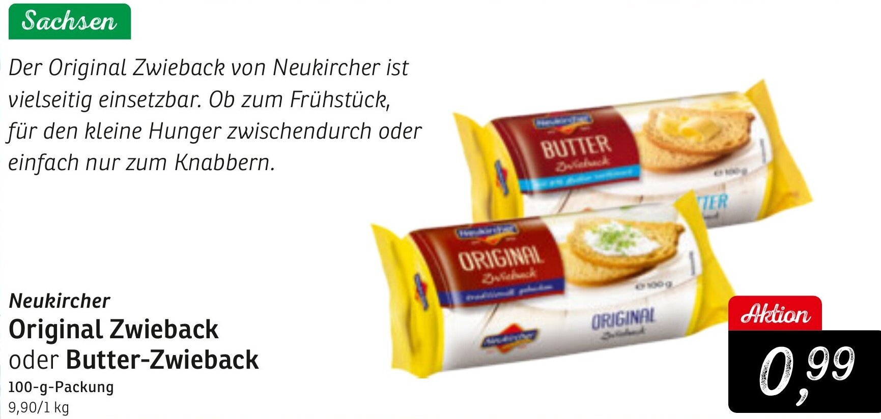 Neukircher Original Zwieback oder ButterZwieback 100gPackung Angebot