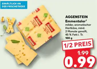 Kaufland AGGENSTEIN Emmentaler 100 g Angebot