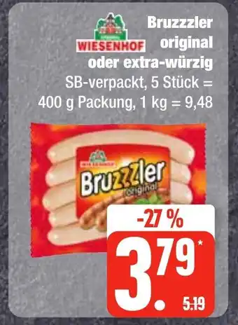 Edeka Frischemarkt WIESENHOF Bruzzzler original oder extra-würzig SB-verpackt, 5 Stück = 400 g Angebot