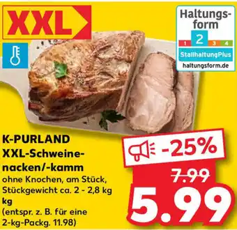 Kaufland K-PURLAND XXL-Schweinenacken/-kamm Angebot