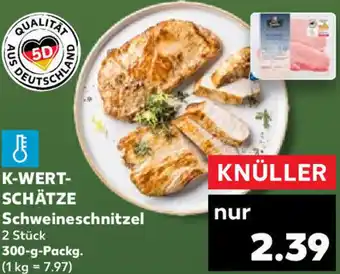 Kaufland K-WERTSCHÄTZE Schweineschnitzel 300-g-Packg. Angebot