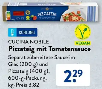 Aldi Süd CUCINA NOBILE Pizzateig mit Tomatensauce 600-g-Packung Angebot