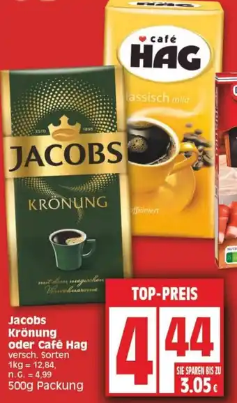 Edeka Jacobs Krönung oder Café Hag 500g Packung Angebot