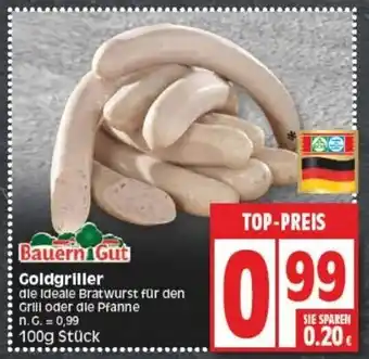 Edeka Bauern Gut Goldgriller 100g Stück Angebot