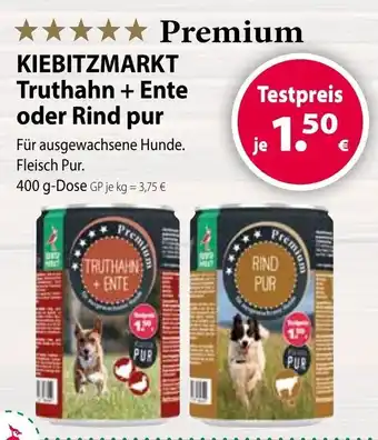 Kiebitzmarkt KIEBITZMARKT Truthahn + Ente oder Rind pur 400g Angebot