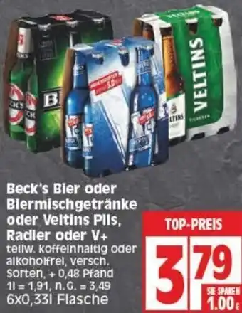 Edeka Beck's Bier oder Biermischgetränke oder Veltins Pils, Radler oder V+ 6x0,33 L Flasche Angebot