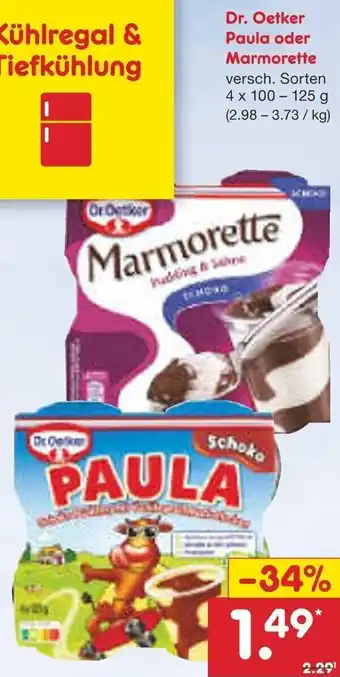 Netto Marken-Discount Dr. Oetker Paula oder Marmorette 4 x 100-125 g Angebot