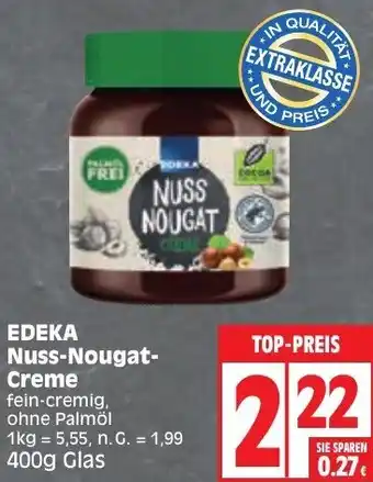 Edeka EDEKA Nuss-Nougat Creme 400 g Glas Angebot